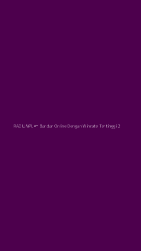 Tampilan Antarmuka Aplikasi Radiumplay Bandar Online Dengan Winrate Tertinggi - 2