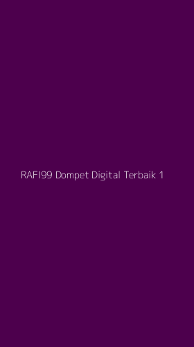 Tampilan Antarmuka Aplikasi Rafi99 Dompet Digital Terbaik - 1