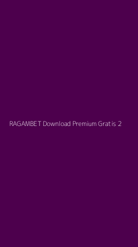 Tampilan Antarmuka Aplikasi Ragambet Download Premium Gratis - 2
