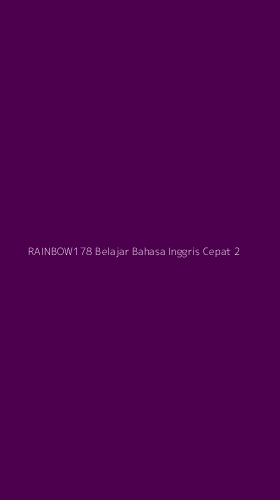 Tampilan Antarmuka Aplikasi Rainbow178 Belajar Bahasa Inggris Cepat - 2