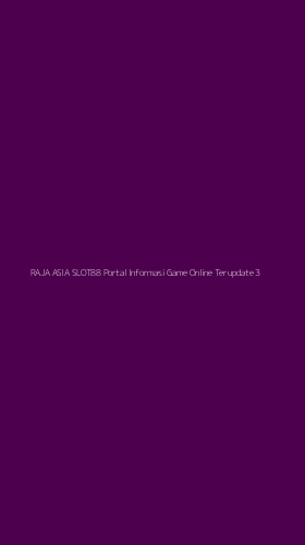 Tampilan Antarmuka Aplikasi Raja Asia Slot88 Portal Informasi Game Online Terupdate - 3