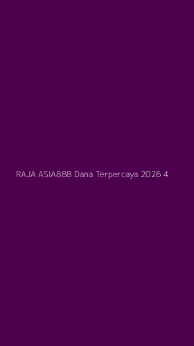 Tampilan Antarmuka Aplikasi Raja Asia888 Dana Terpercaya 2026 - 4