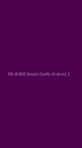 Tampilan Antarmuka Aplikasi Raja368 Desain Grafis Android - 2