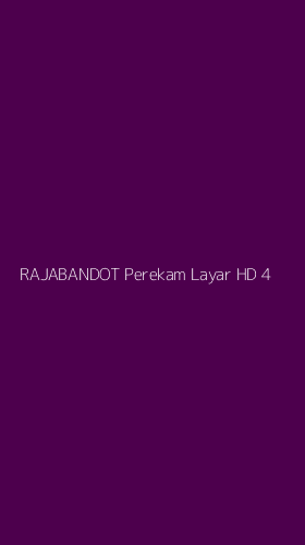Tampilan Antarmuka Aplikasi Rajabandot Perekam Layar Hd - 4
