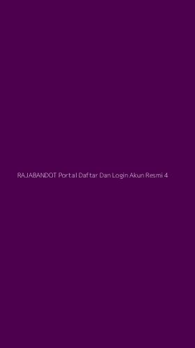 Tampilan Antarmuka Aplikasi Rajabandot Portal Daftar Dan Login Akun Resmi - 4