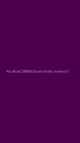 Tampilan Antarmuka Aplikasi Rajagacor888 Desain Grafis Android - 3