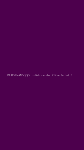 Tampilan Antarmuka Aplikasi Rajasenangqq Situs Rekomendasi Pilihan Terbaik - 4