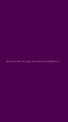 Tampilan Antarmuka Aplikasi Rajaslot99 Link Login Alternatif Anti Nawala - 4