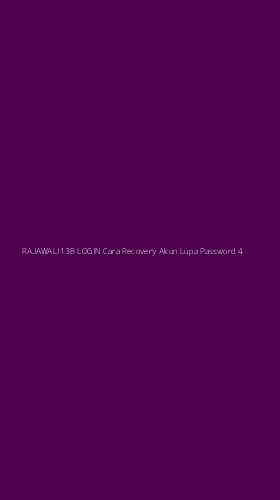 Tampilan Antarmuka Aplikasi Rajawali138 Login Cara Recovery Akun Lupa Password - 4