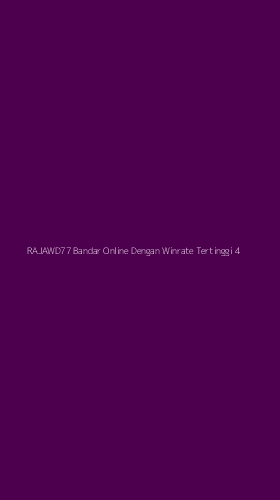 Tampilan Antarmuka Aplikasi Rajawd77 Bandar Online Dengan Winrate Tertinggi - 4