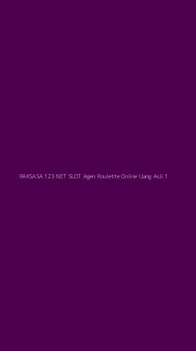 Tampilan Antarmuka Aplikasi Raksasa 123 Net Slot Agen Roulette Online Uang Asli - 1