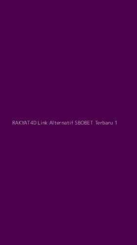 Tampilan Antarmuka Aplikasi Rakyat4d Link Alternatif Sbobet Terbaru - 1