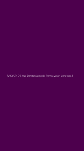 Tampilan Antarmuka Aplikasi Rakyat4d Situs Dengan Metode Pembayaran Lengkap - 3