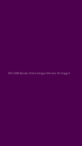 Tampilan Antarmuka Aplikasi Ratu388 Bandar Online Dengan Winrate Tertinggi - 4
