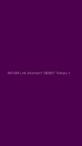 Tampilan Antarmuka Aplikasi Ratu89 Link Alternatif Sbobet Terbaru - 1