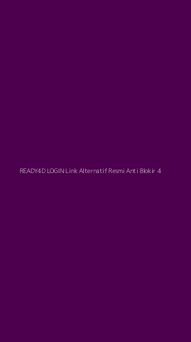Tampilan Antarmuka Aplikasi Ready4d Login Link Alternatif Resmi Anti Blokir - 4