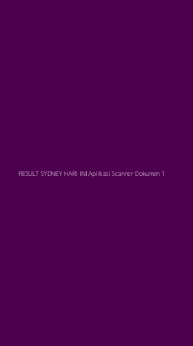Tampilan Antarmuka Aplikasi Result Sydney Hari Ini Aplikasi Scanner Dokumen - 1