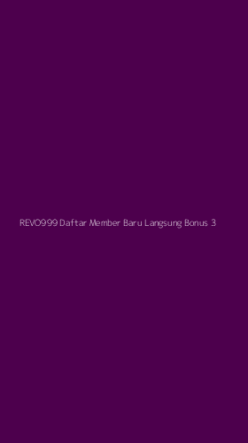 Tampilan Antarmuka Aplikasi Revo999 Daftar Member Baru Langsung Bonus - 3