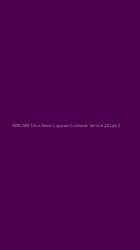 Tampilan Antarmuka Aplikasi Rexus88 Situs Resmi Layanan Customer Service 24jam - 2