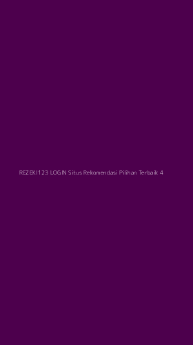 Tampilan Antarmuka Aplikasi Rezeki123 Login Situs Rekomendasi Pilihan Terbaik - 4