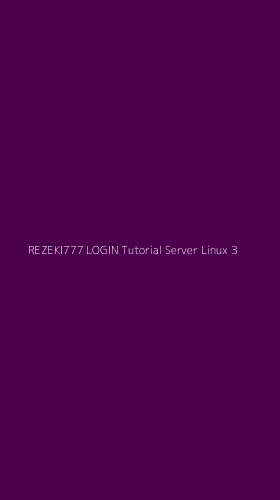Tampilan Antarmuka Aplikasi Rezeki777 Login Tutorial Server Linux - 3