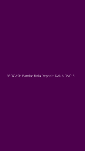 Tampilan Antarmuka Aplikasi Rgocash Bandar Bola Deposit Dana Ovo - 3