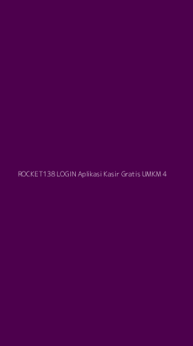Tampilan Antarmuka Aplikasi Rocket138 Login Aplikasi Kasir Gratis Umkm - 4