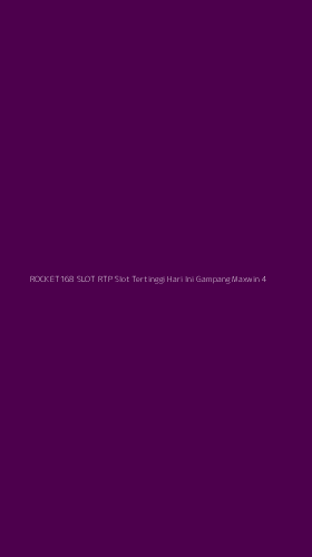 Tampilan Antarmuka Aplikasi Rocket168 Slot Rtp Slot Tertinggi Hari Ini Gampang Maxwin - 4