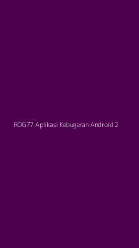 Tampilan Antarmuka Aplikasi Rog77 Aplikasi Kebugaran Android - 2
