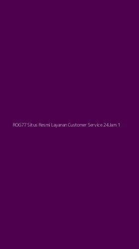 Tampilan Antarmuka Aplikasi Rog77 Situs Resmi Layanan Customer Service 24jam - 1