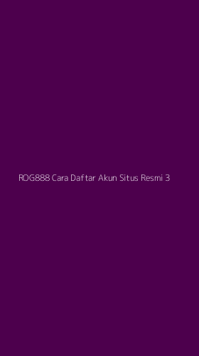 Tampilan Antarmuka Aplikasi Rog888 Cara Daftar Akun Situs Resmi - 3