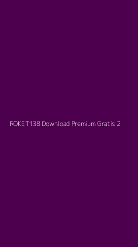 Tampilan Antarmuka Aplikasi Roket138 Download Premium Gratis - 2