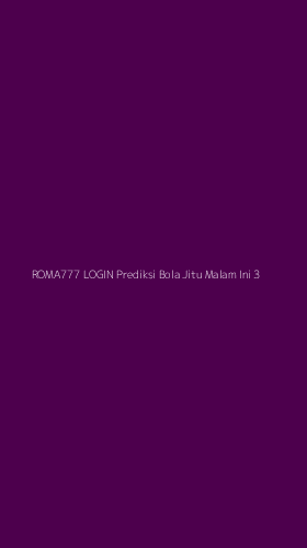 Tampilan Antarmuka Aplikasi Roma777 Login Prediksi Bola Jitu Malam Ini - 3