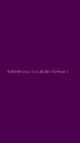 Tampilan Antarmuka Aplikasi Roma99 Situs Toto 4d Bet 10 Perak - 1