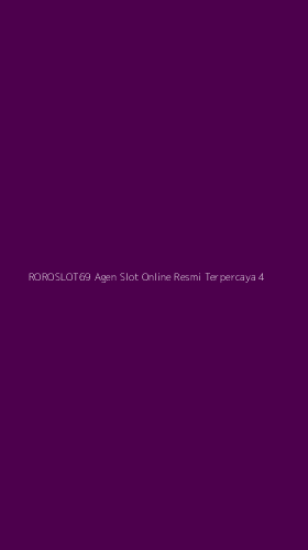 Tampilan Antarmuka Aplikasi Roroslot69 Agen Slot Online Resmi Terpercaya - 4