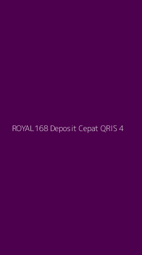 Tampilan Antarmuka Aplikasi Royal168 Deposit Cepat Qris - 4