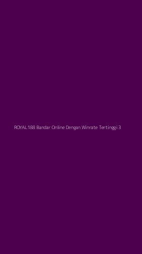 Tampilan Antarmuka Aplikasi Royal188 Bandar Online Dengan Winrate Tertinggi - 3
