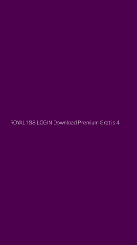 Tampilan Antarmuka Aplikasi Royal188 Login Download Premium Gratis - 4