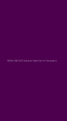 Tampilan Antarmuka Aplikasi Royal188 Slot Keluaran Togel Hari Ini Tercepat - 4