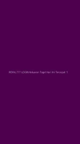 Tampilan Antarmuka Aplikasi Royal777 Login Keluaran Togel Hari Ini Tercepat - 1