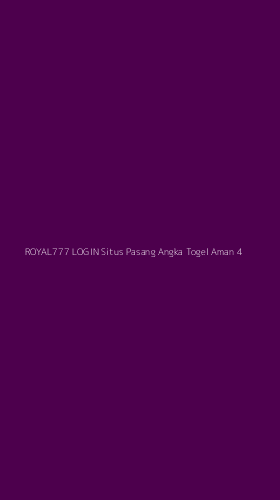 Tampilan Antarmuka Aplikasi Royal777 Login Situs Pasang Angka Togel Aman - 4