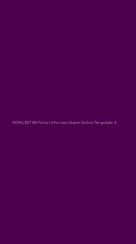 Tampilan Antarmuka Aplikasi Royalbet88 Portal Informasi Game Online Terupdate - 4