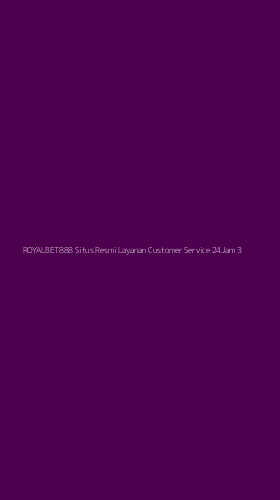 Tampilan Antarmuka Aplikasi Royalbet888 Situs Resmi Layanan Customer Service 24jam - 3