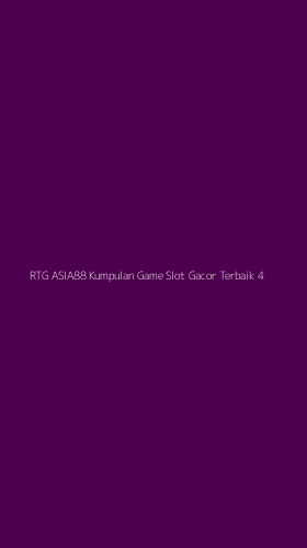 Tampilan Antarmuka Aplikasi Rtg Asia88 Kumpulan Game Slot Gacor Terbaik - 4