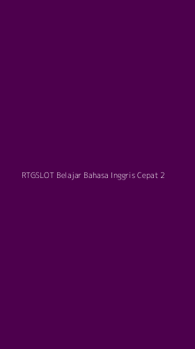 Tampilan Antarmuka Aplikasi Rtgslot Belajar Bahasa Inggris Cepat - 2