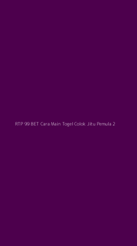 Tampilan Antarmuka Aplikasi Rtp 99 Bet Cara Main Togel Colok Jitu Pemula - 2