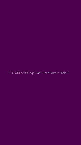 Tampilan Antarmuka Aplikasi Rtp Area188 Aplikasi Baca Komik Indo - 3
