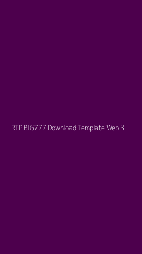 Tampilan Antarmuka Aplikasi Rtp Big777 Download Template Web - 3