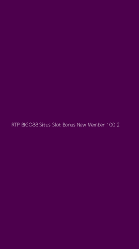 Tampilan Antarmuka Aplikasi Rtp Bigo88 Situs Slot Bonus New Member 100 - 2