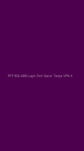 Tampilan Antarmuka Aplikasi Rtp Bola88 Login Slot Gacor Tanpa Vpn - 4